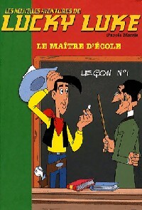 Les nouvelles aventures de Lucky Luke Tome VIII : Le maître d'école - Collectif -  Bibliothèque verte (série actuelle) - Livre