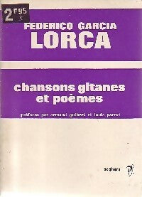Chansons gitanes et poèmes - Federico Garcìa Lorca -  P.S. - Livre