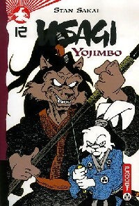 Usagi Yojimbo Tome XII - Stan Sakaï -  Mangas - Paquet - Livre