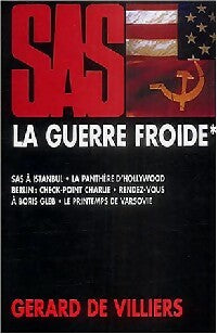 La guerre froide Tome I - Gérard De Villiers -  SAS - Livre