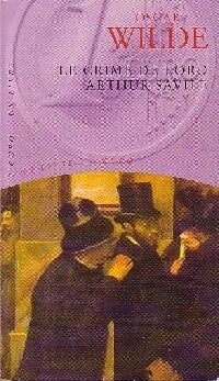 Le crime de Lord Arthur Savile - Oscar Wilde -  1 uro un livre - Livre
