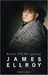 Revue Polar spécial Ellroy - Collectif -  Noir - Livre