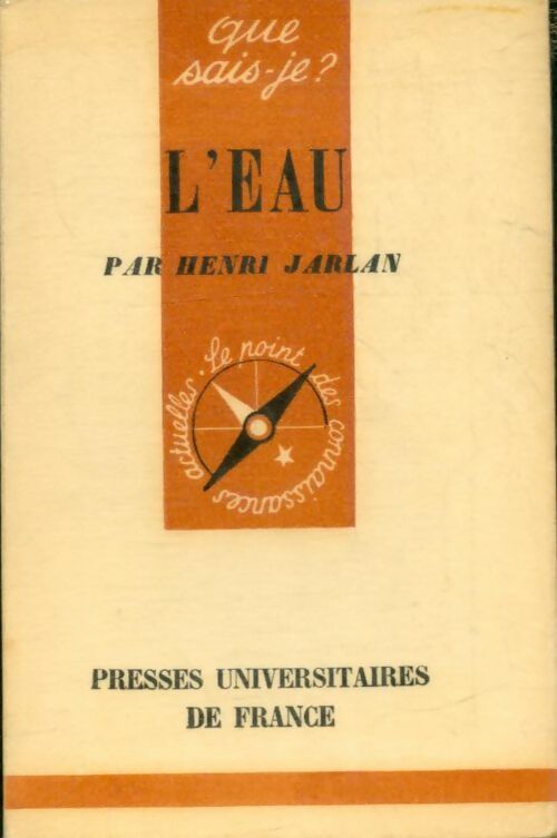 L'eau - Henri Jarlan -  Que sais-je - Livre