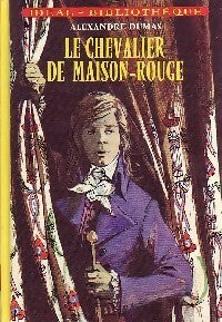 Le chevalier de Maison-Rouge - Alexandre Dumas -  Idéal-Bibliothèque - Livre