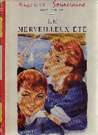 Le merveilleux été - Elsa Nyblom -  Bibliothèque Rouge et Or Souveraine - Livre