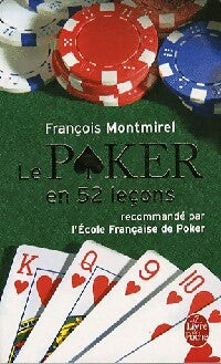 Le poker en 52 leçons - François Martin Montmirel -  Le Livre de Poche - Livre
