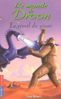 Le monde de Droon Tome VI : Le réveil du géant - Tony Abbott -  Pocket jeunesse - Livre