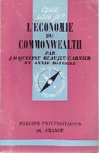 L'économie du Commonwealth - Jacqueline Beaujeu-Garnier ; Annie Delobez -  Que sais-je - Livre