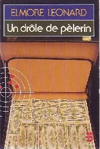 Un drôle de pèlerin - Elmore Leonard -  Le Livre de Poche - Livre