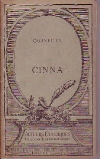 Cinna - Pierre Corneille -  Auteurs classiques - René Vaubourdolle - Livre