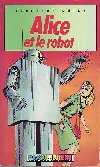 Alice et le robot - Caroline Quine -  Masque Jeunesse - Livre