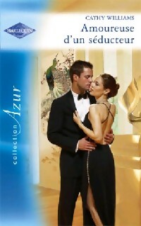 Amoureuse d'un séducteur - Cathy Williams -  Azur - Livre