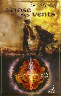 La rose des vents - Gail Dayton -  Luna - Livre