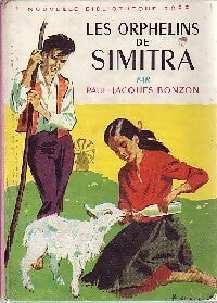 Les orphelins de Simitra - Paul-Jacques Bonzon -  Bibliothèque rose (2ème série - Nouvelle Bibliothèque Rose) - Livre