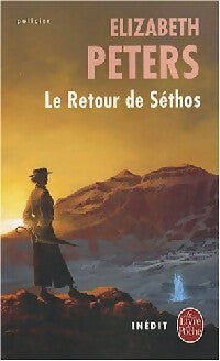 Le retour de Sethos - Elizabeth Peters -  Le Livre de Poche - Livre