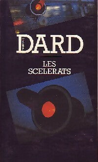 Les scélérats - Frédéric Dard -  Pocket - Livre