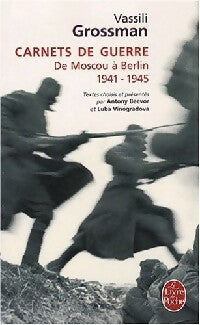 Carnets de guerre - Vassili Grossman -  Le Livre de Poche - Livre