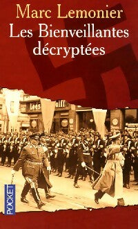 Les bienveillantes décryptées - Marc Lemonier -  Pocket - Livre