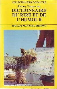Dictionnaire du rire et de l'humour - Thierry Fauconnier -  Bien connaître - Livre