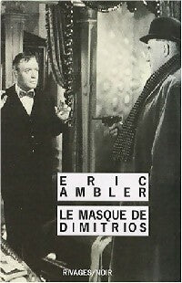 Le masque de Dimitrios - Eric Ambler -  Noir - Livre