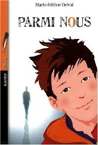 Parmi nous - Marie-Hélène Delval -  Je bouquine - Livre