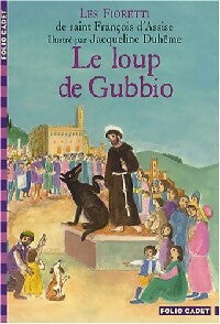 Le loup de Gubbio - Saint-François D'Assise -  Folio Cadet - Livre