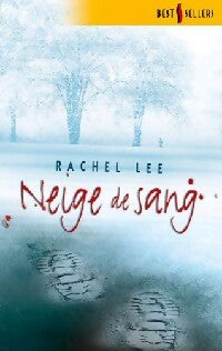 Neige de sang - Rachel Lee -  Best-Sellers Harlequin - Livre