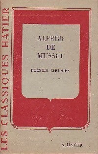 Poésies choisies - Alfred De Musset -  Classiques Hatier - Livre