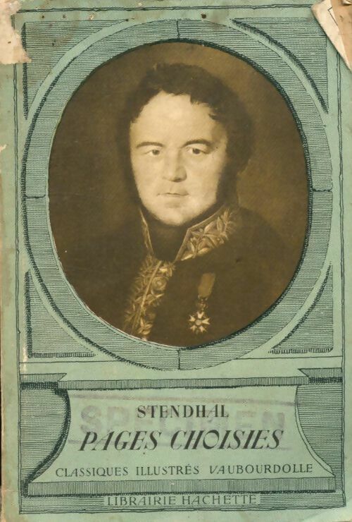 Pages choisies - Stendhal -  Classiques illustrés Vaubourdolle - Livre