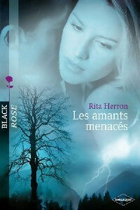 Les amants menacés - Rita Herron -  Black Rose - Livre