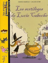 Les sortilèges de Lucie Caboche - Arnaud Alméras -  Mes premiers J'aime Lire - Livre