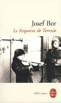 Requiem de Terezin - Josef Bor -  Le Livre de Poche - Livre