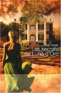 Les secrets de Luna d'Oro - Ann Evans -  Prélud' - Livre