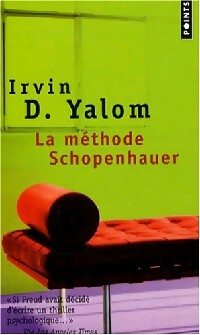 La méthode Schopenhauer - Irving D. Yalom -  Points - Livre