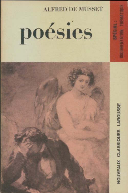 Poésies - Alfred De Musset -  Classiques Larousse - Livre