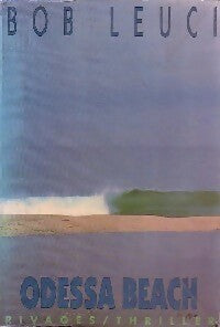 Odessa beach - Bob Leuci -  Thriller - Livre