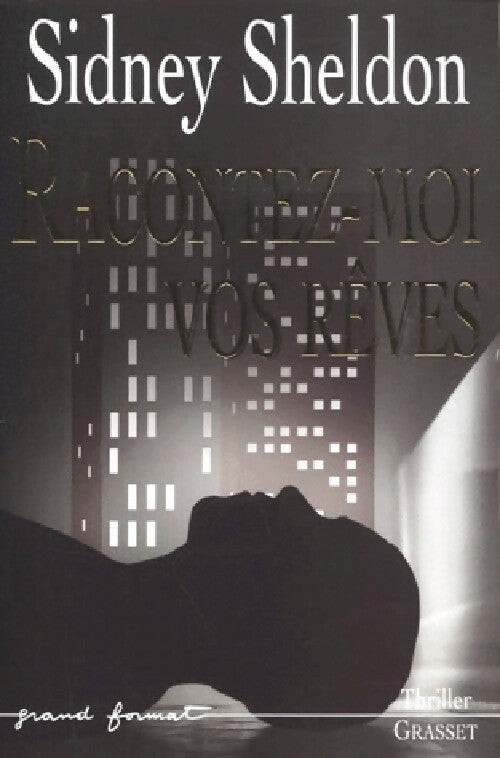 Racontez-moi vos rêves - Sidney Sheldon -  Grand Format - Livre