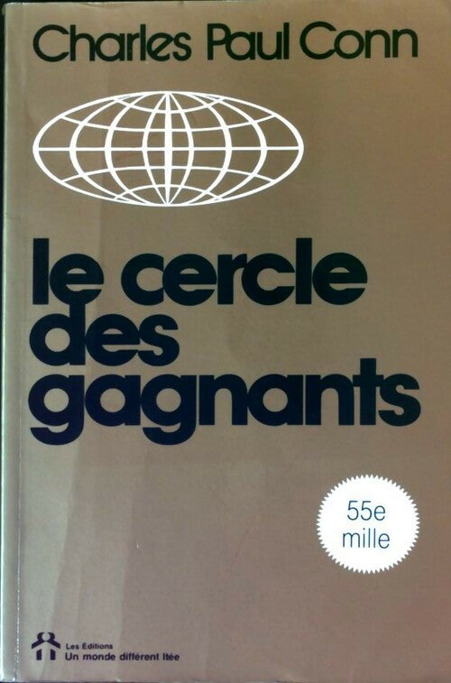 Le cercle des gagnants - Charles Paul Conn -  Motivation et épanouissement personnel - Livre