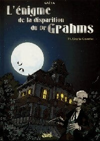Cineria-Cruentus - Frédéric Gaéta -  L'énigme de la disparition du Dr Grahms - Livre