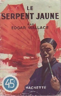 Le serpent jaune - Edgar Wallace -  L'Enigme - Livre