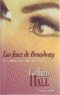 Les feux de Broadway - Gillian Hall -  Harlequin - Livre