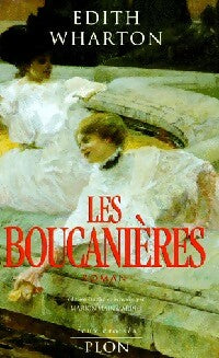 Les boucanières - Edith Wharton -  Feux croisés - Livre
