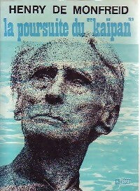 La poursuite du Kaïpan - Henry De Monfreid -  Grasset GF - Livre