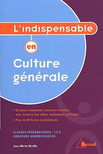L'indispensable en culture générale - Jean-Marie Nicolle -  Bréal GF - Livre