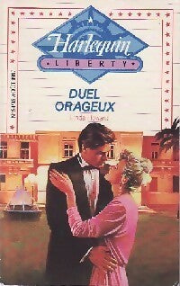 Duel orageux - Linda Howard -  Liberty - Livre