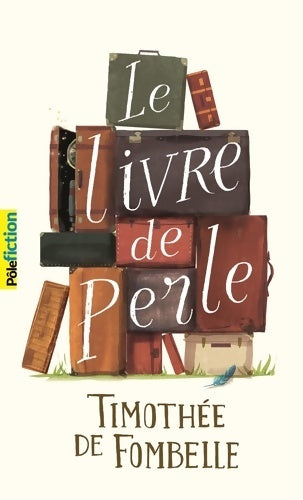 Le livre de Perle - Guilhem Lesaffre -  Pôle fiction - Livre