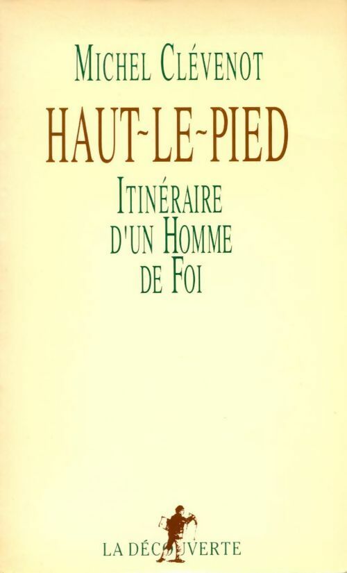 Haut-le-pied - Michel Clévenot -  La Découverte GF - Livre
