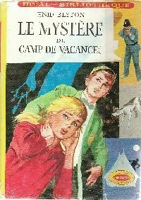 Le mystère du camp de vacances - Enid Blyton -  Idéal-Bibliothèque - Livre