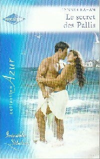 Le secret des pallis - Lynne Graham -  Azur - Livre