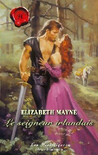 Le seigneur irlandais - Elisabeth Mayne -  Les Historiques - Livre